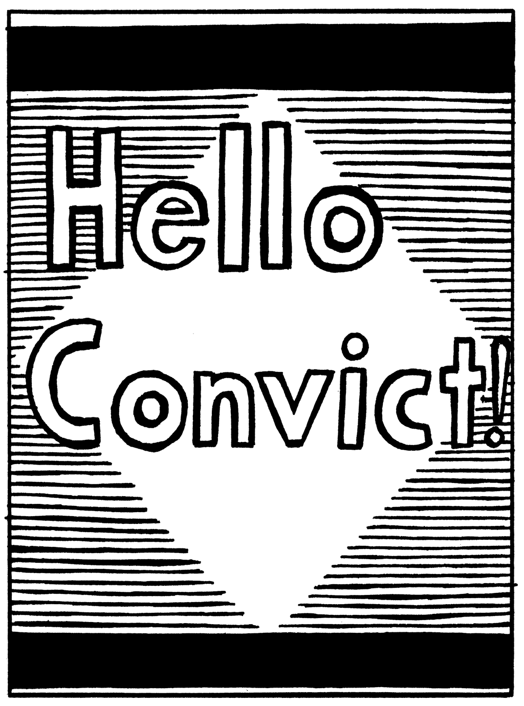 Hello Convict1.png