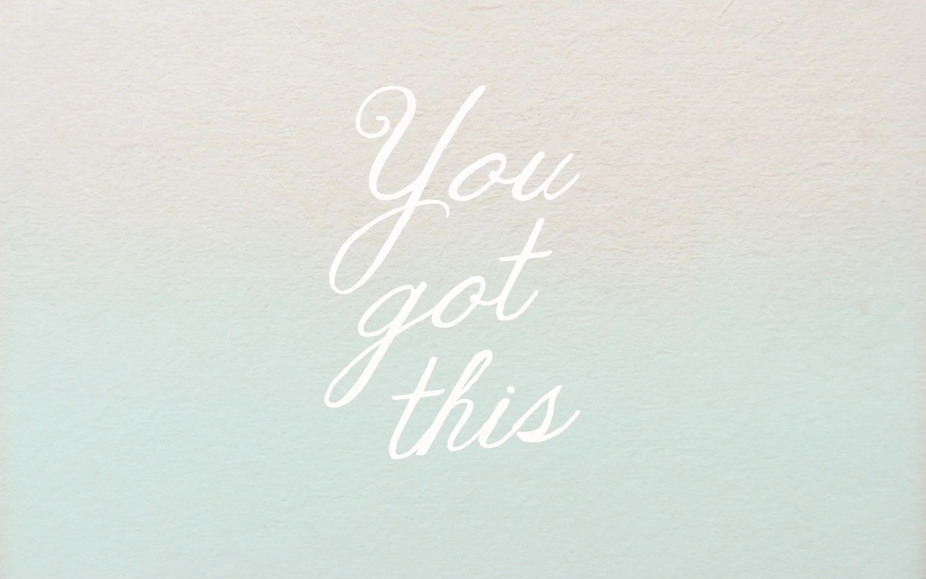 designlovefest / Dress Your Tech "You Got This" / My current wallpaper and motivation. (Go to www.designlovefest.com to download tons of super cute wallpapers for free!) 