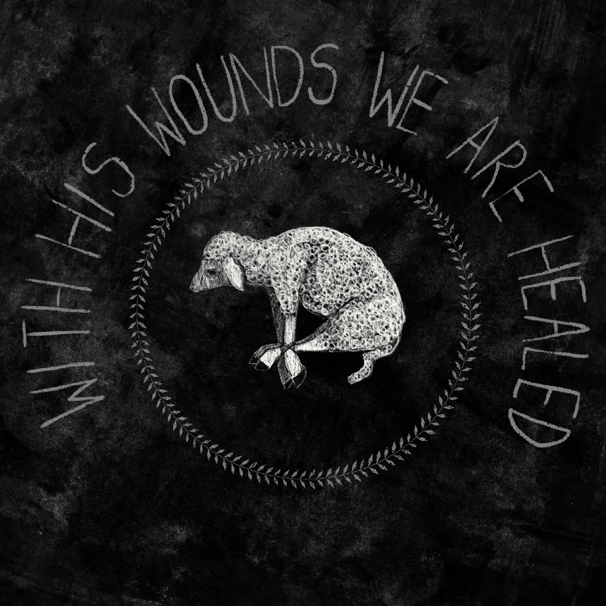 With_His_Wounds_We_Are_Healed 2.jpg