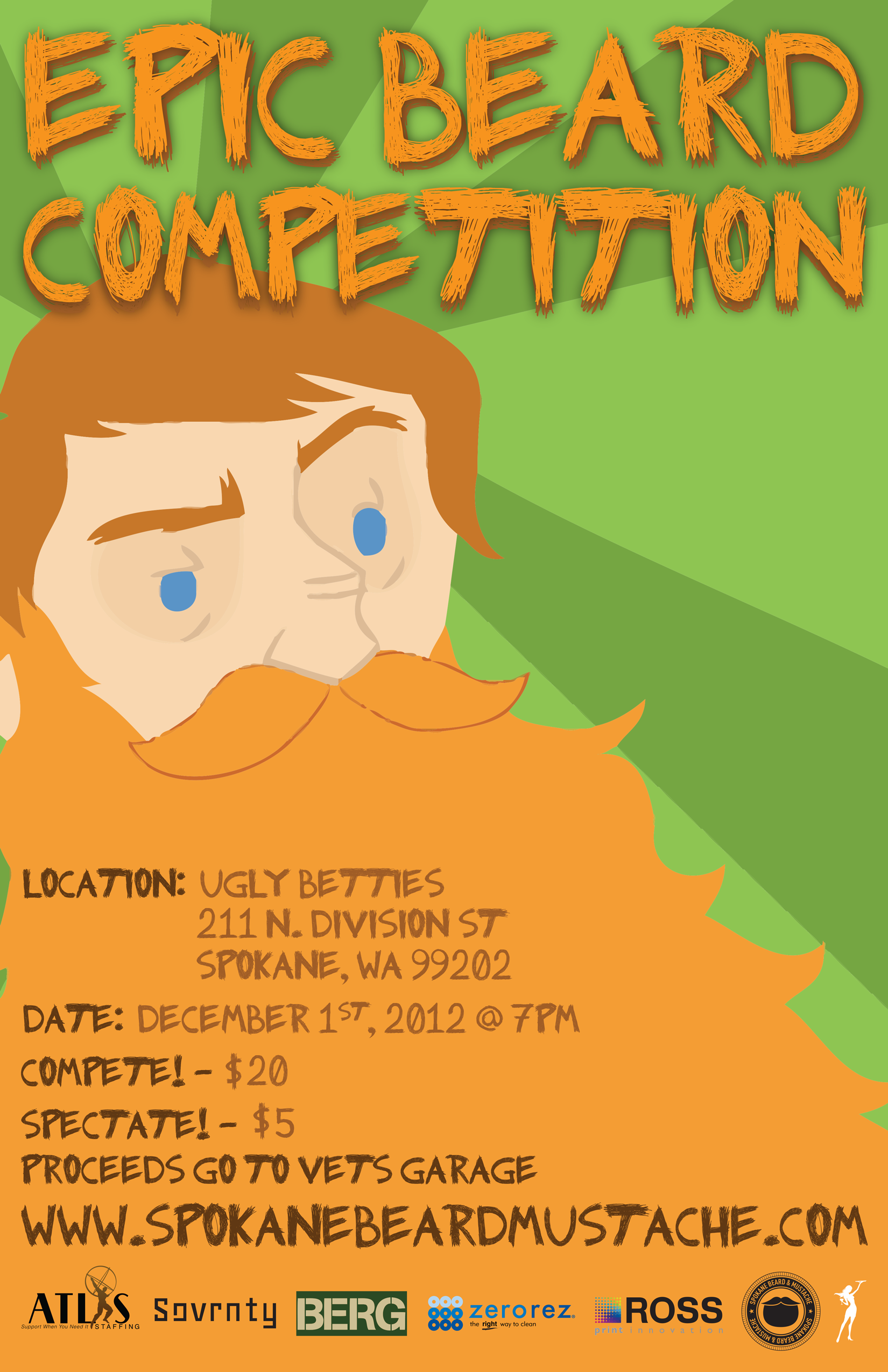 Poster for Spokane Beard and Mustache's first Beard Competition. Text Layout (and character inspiration) by Eric Bandholz of BeardBrand and Sovrnty