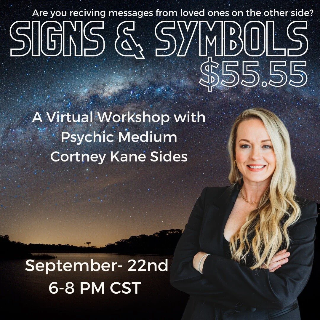 Virtual Workshop- Signs & Symbols, Are your Loved Ones Trying To Reach You?