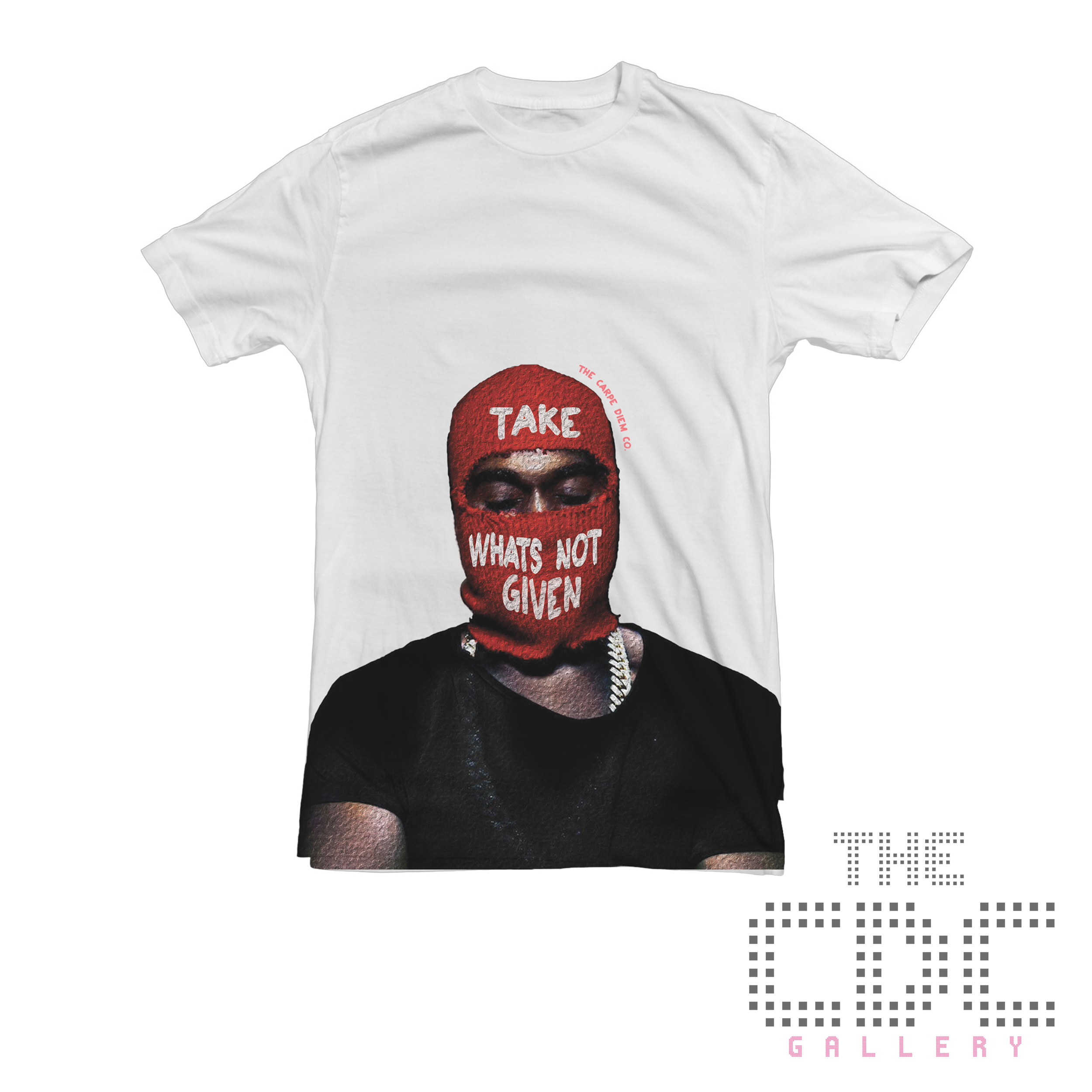 ORDER THE "TAKE WHATS NOT GIVEN" TEE TODAY