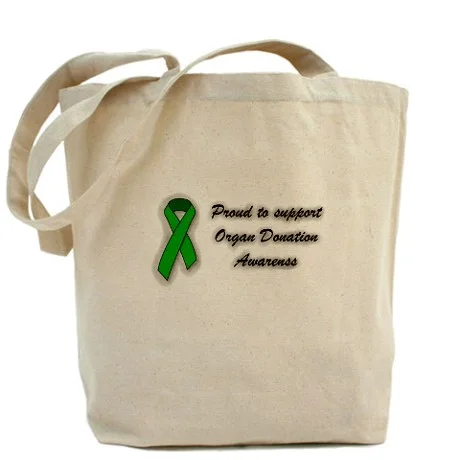 Proud To Support Organ Donation Tote Bag. Click Here.