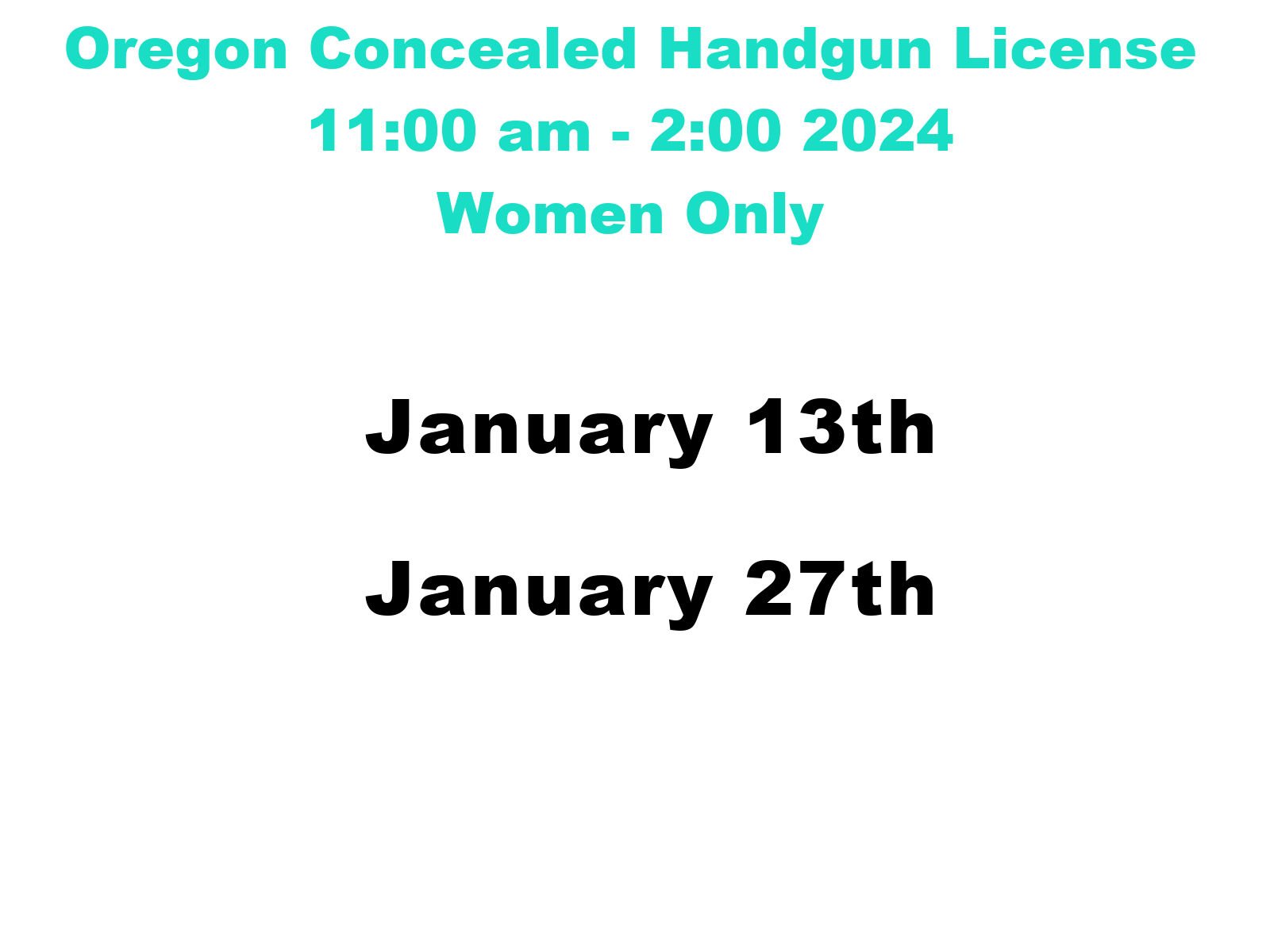Dynamic Concealed Carry Course Saturdays 11am2pm Redmond, OR