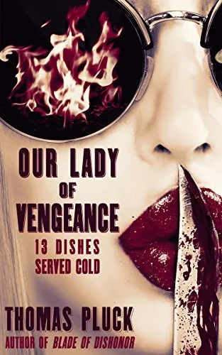 Just read: "Our Lady of Vengeance" by Thomas Pluck