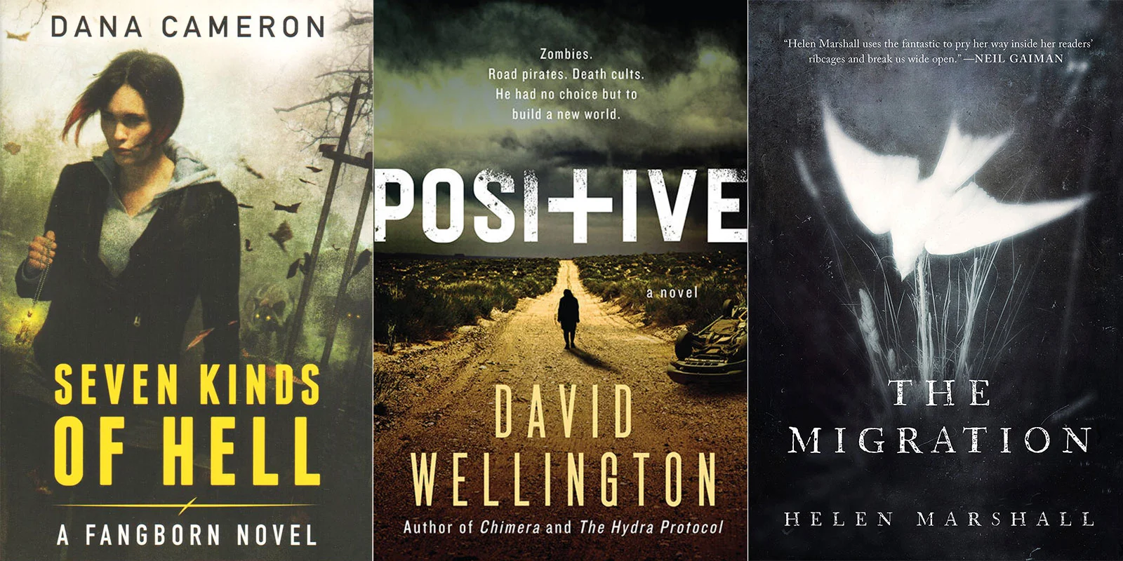 Just read: "Seven Kinds of Hell" by Dana Cameron & "Positive" by David Wellington & "The Migration by Helen Marshall