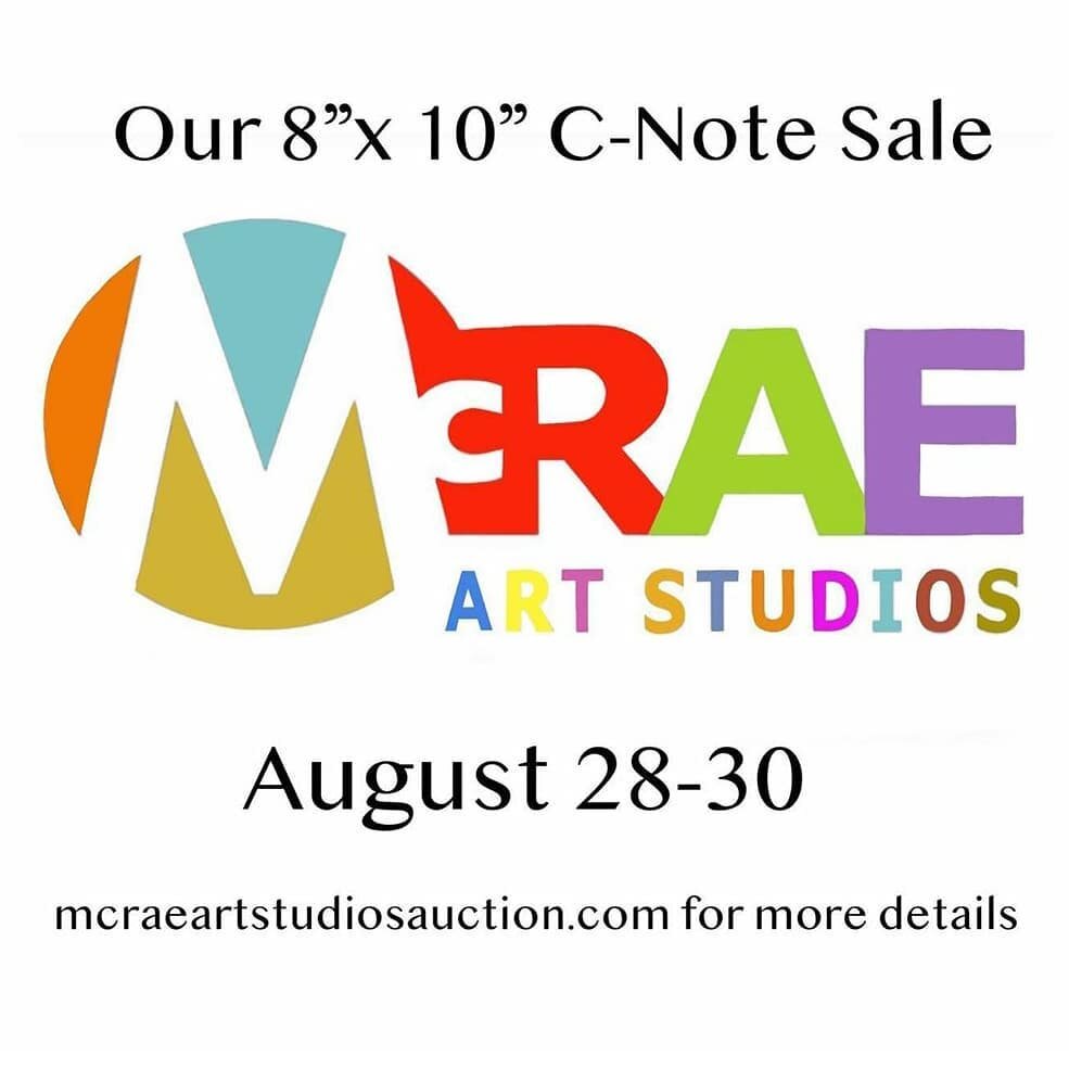 McRae Art Studios' most popular event, the C-Note 8x10 sale is an online auction this year beginning Friday evening.  Make sure to register and catch a bargain by your favorite McRae artist.  Preview the work and register to bid at  www.mcraeartstudi