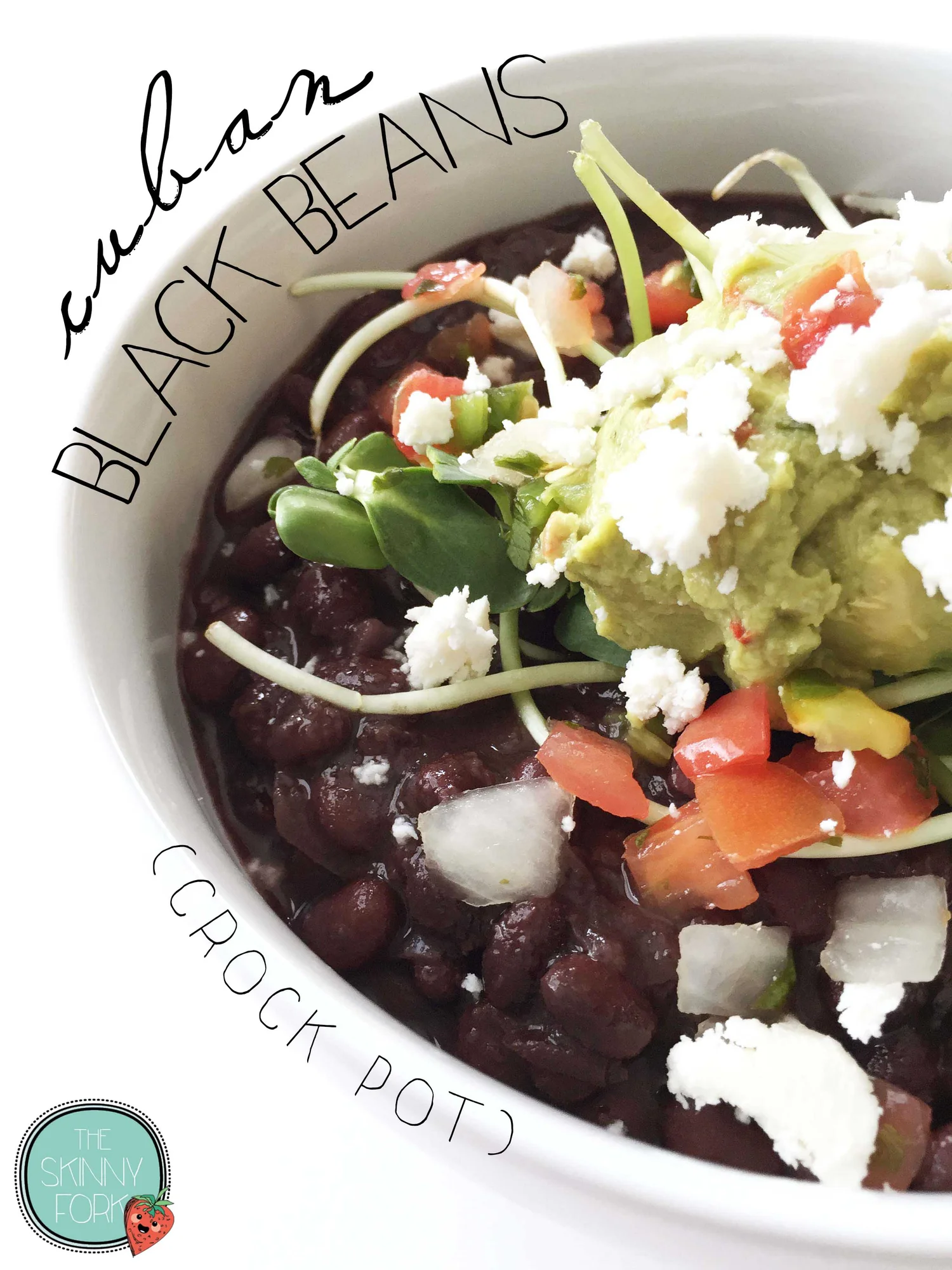 Cuban Black Beans (Crock Pot) — The Skinny Fork