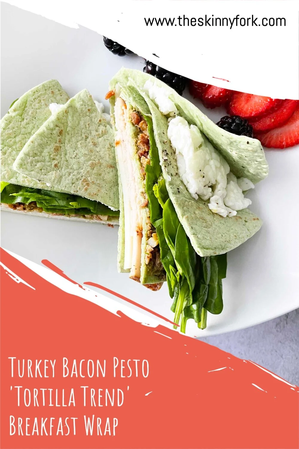 Turkey Bacon Pesto 'Tortilla Trend' Breakfast Wrap — The Skinny Fork