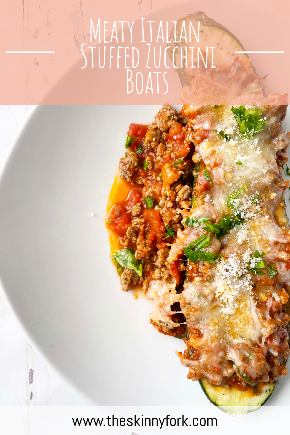 Meaty Italian Stuffed Zucchini Boats — The Skinny Fork