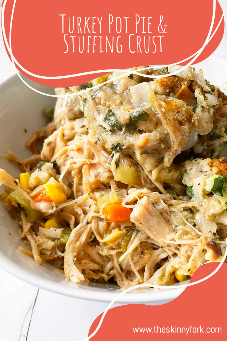 Turkey Pot Pie & Stuffing Crust — The Skinny Fork