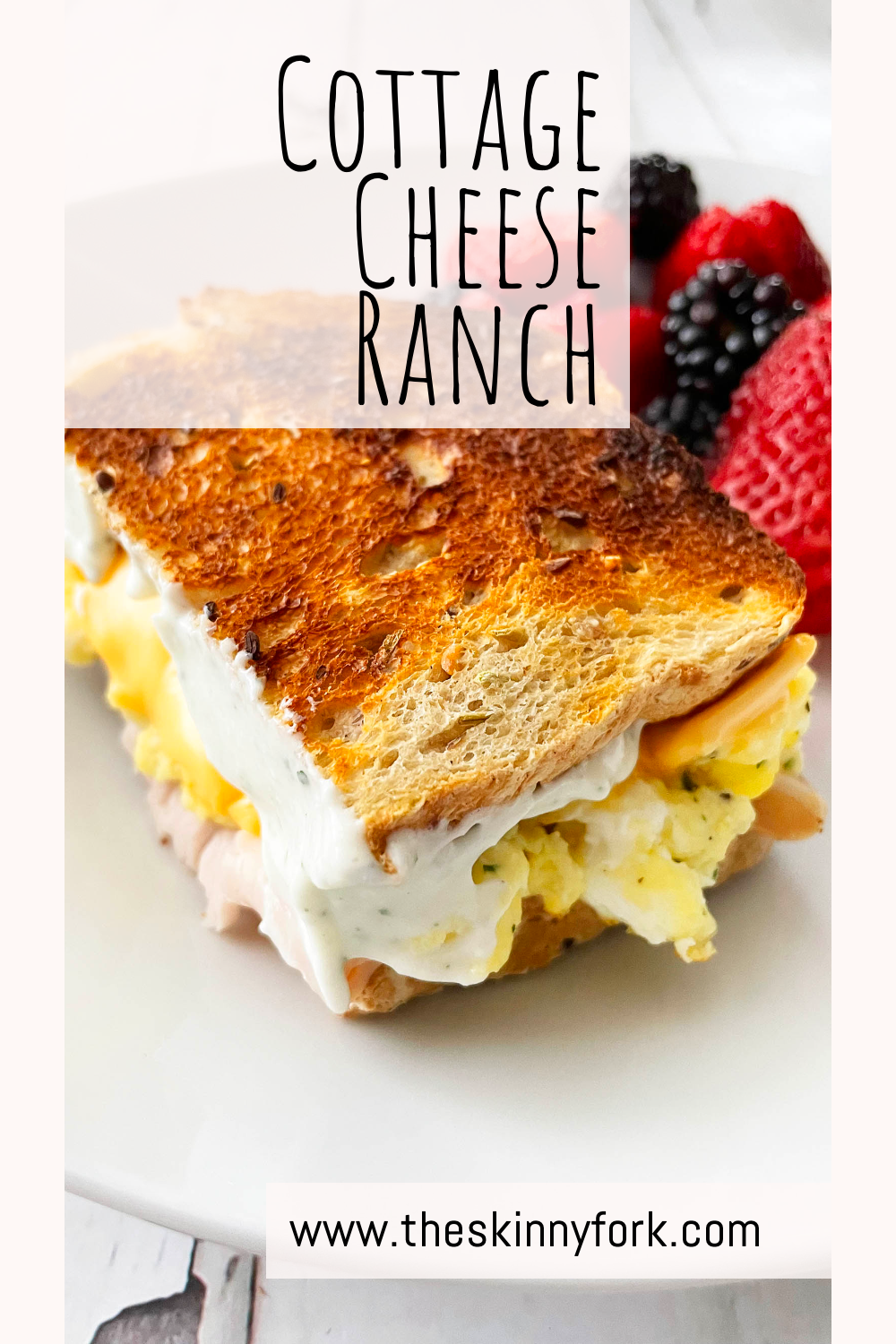 Cottage Cheese Ranch — The Skinny Fork
