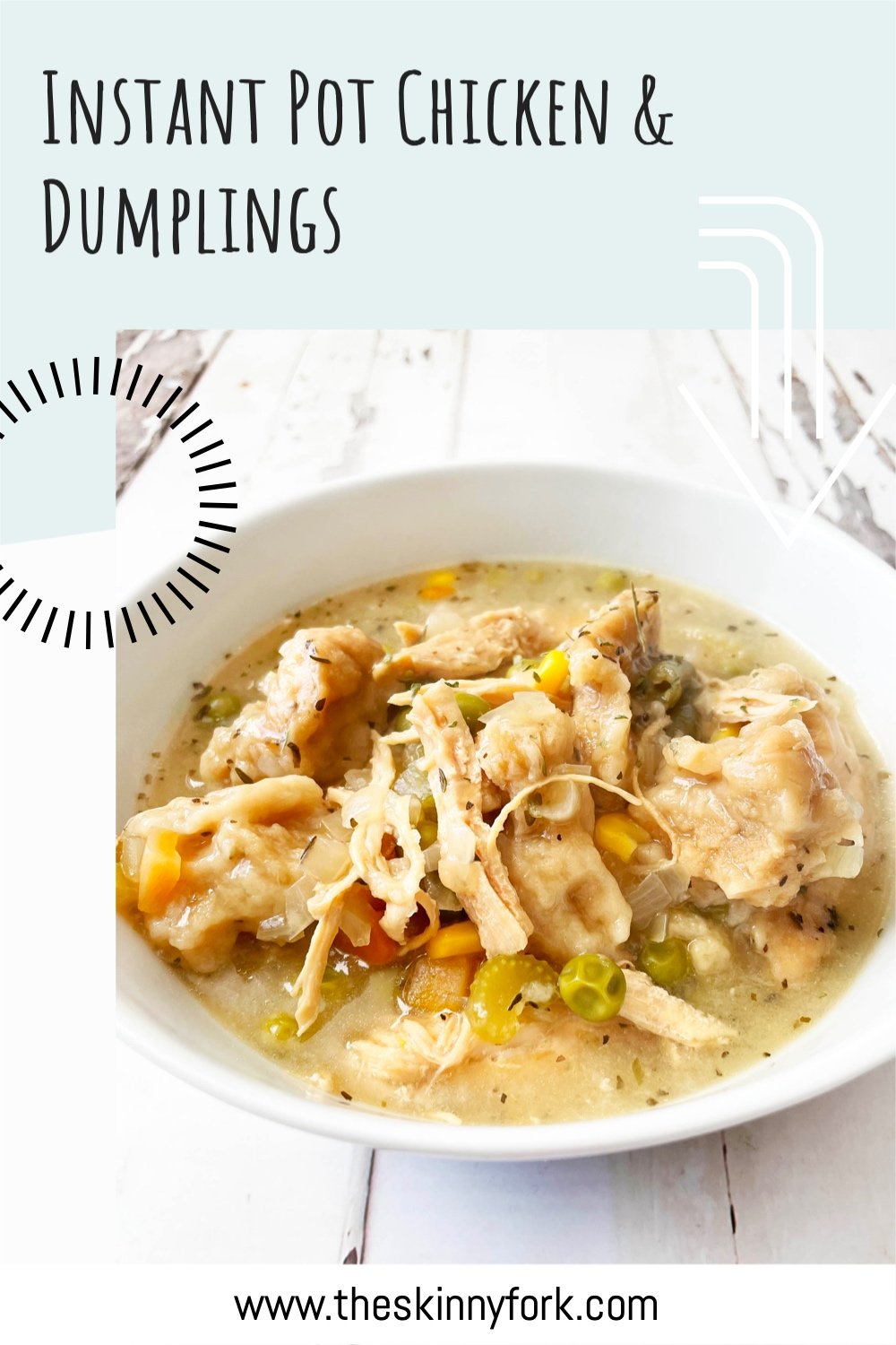 Instant Pot Chicken and Dumplings