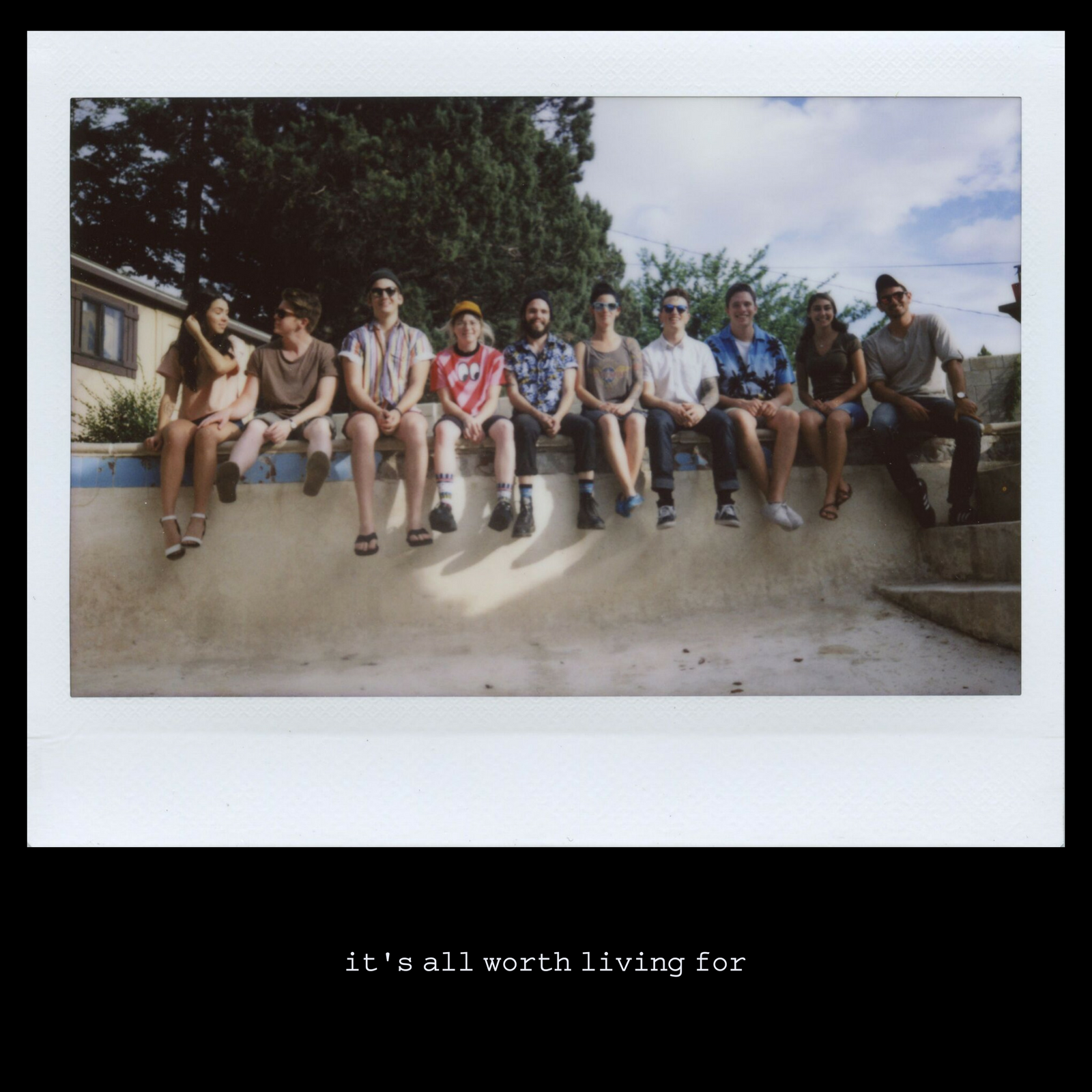 it's all worth living for.png
