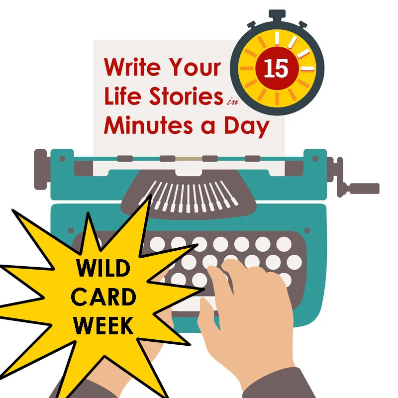 Writing Challenge Day 217: Wild Card Week Day 3