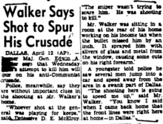 Edwin Walker often discussed the attack in the Press