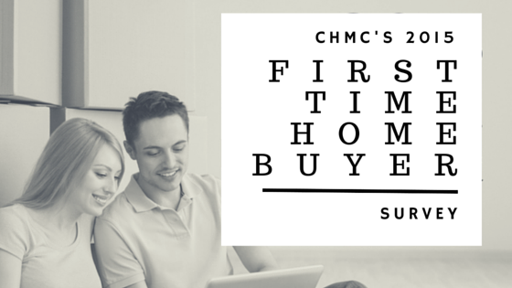 2015 CMHC FIRST TIME BUYER SURVEY