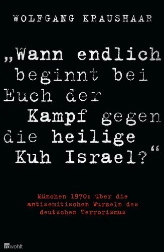 Zum Buch: Wann endlich beginnt bei Euch der Kampf