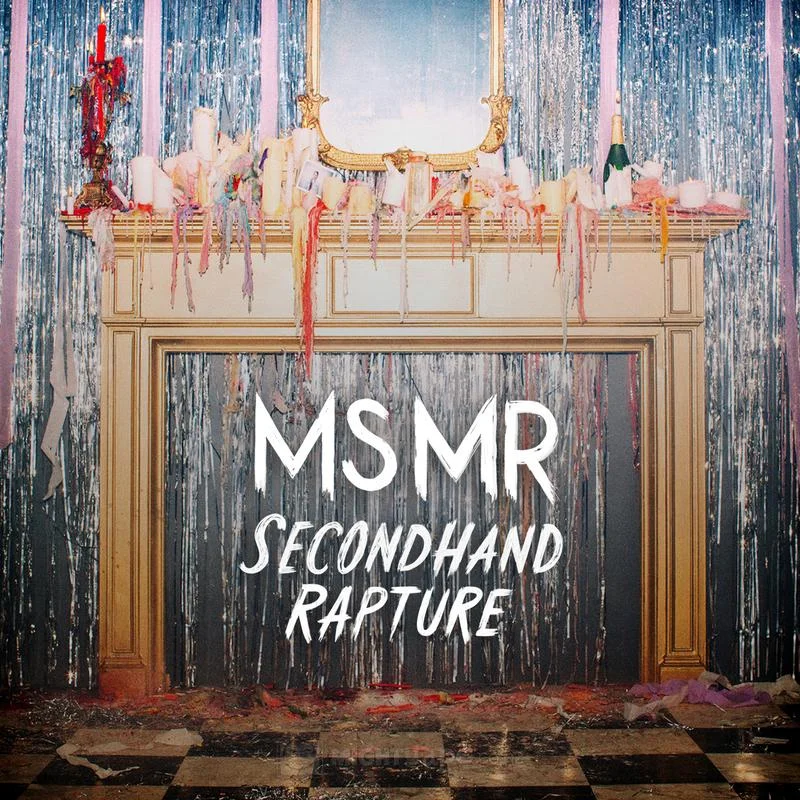MS MR - 'Secondhand Rapture'