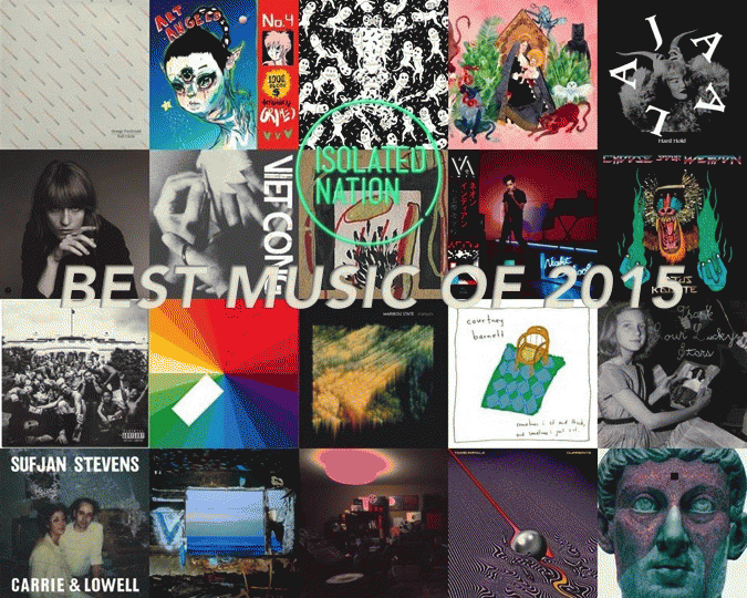 Isolated Nation's Musical Best of 2015
