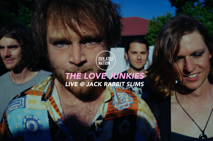  "The Love Junkies" delivers high energy performances with casual, charismatic intensity