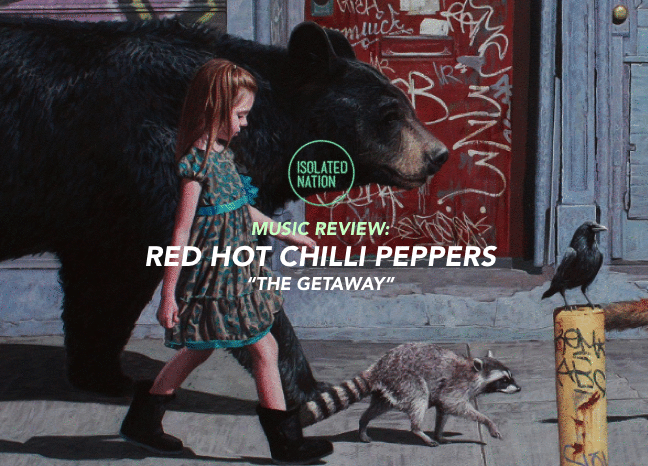 "Red Hot Chilli Peppers" makes a purposeful Getaway