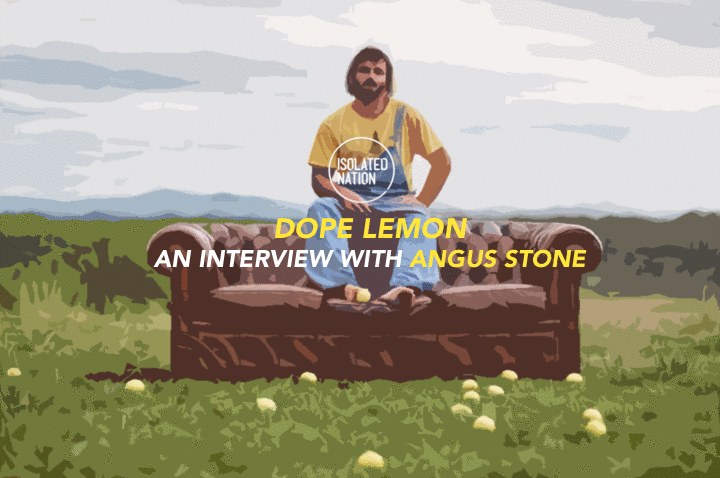 Dope Lemon: An Interview with Angus Stone