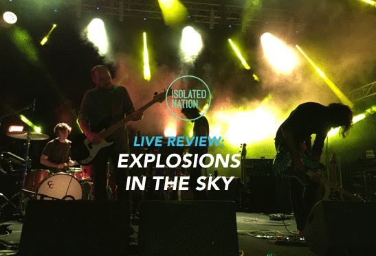 PIAF: Explosions in the Sky Deliver a Staggering Show at the Festival Gardens