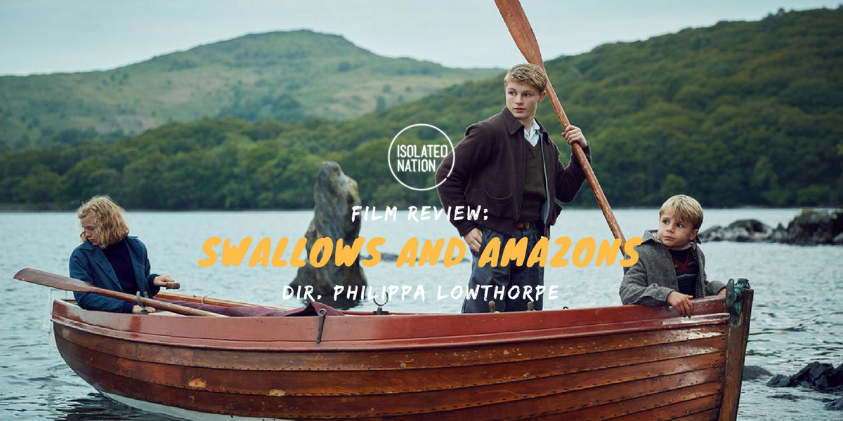 Cunard British Film Festival 2017 REVIEW: Swallows and Amazons
