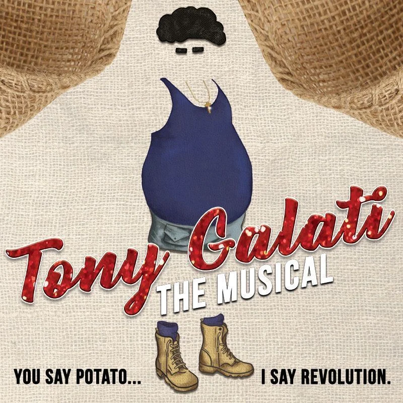 FRINGE REVIEW: "Tony Galati the Musical" is the king of spuds and our hearts 