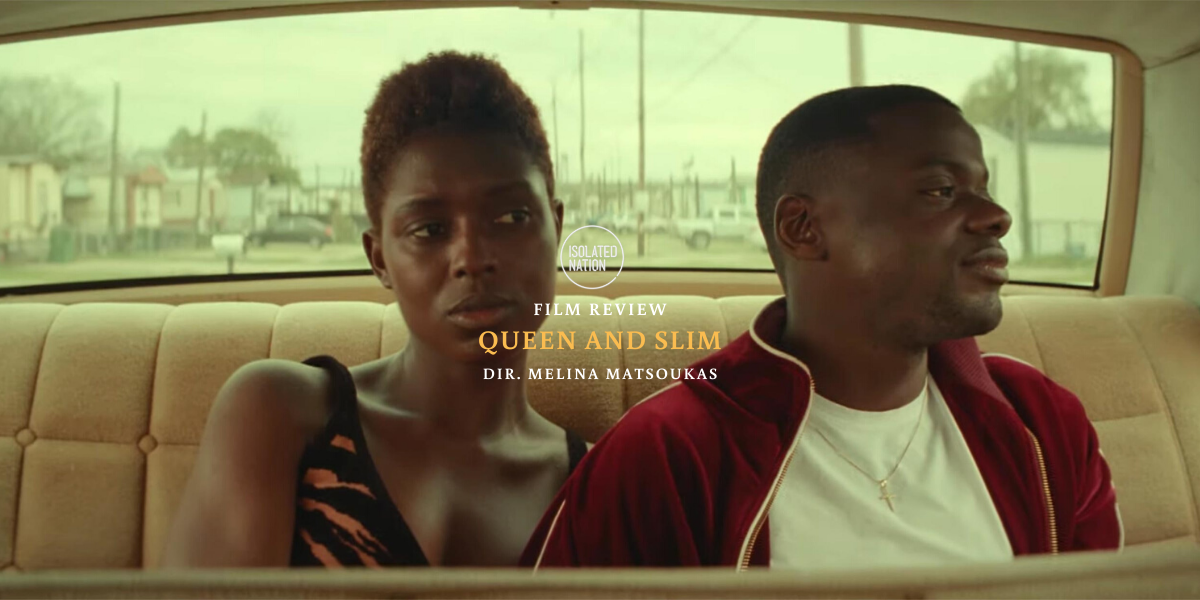 FILM REVIEW "Queen and Slim" is a powerful wander through black