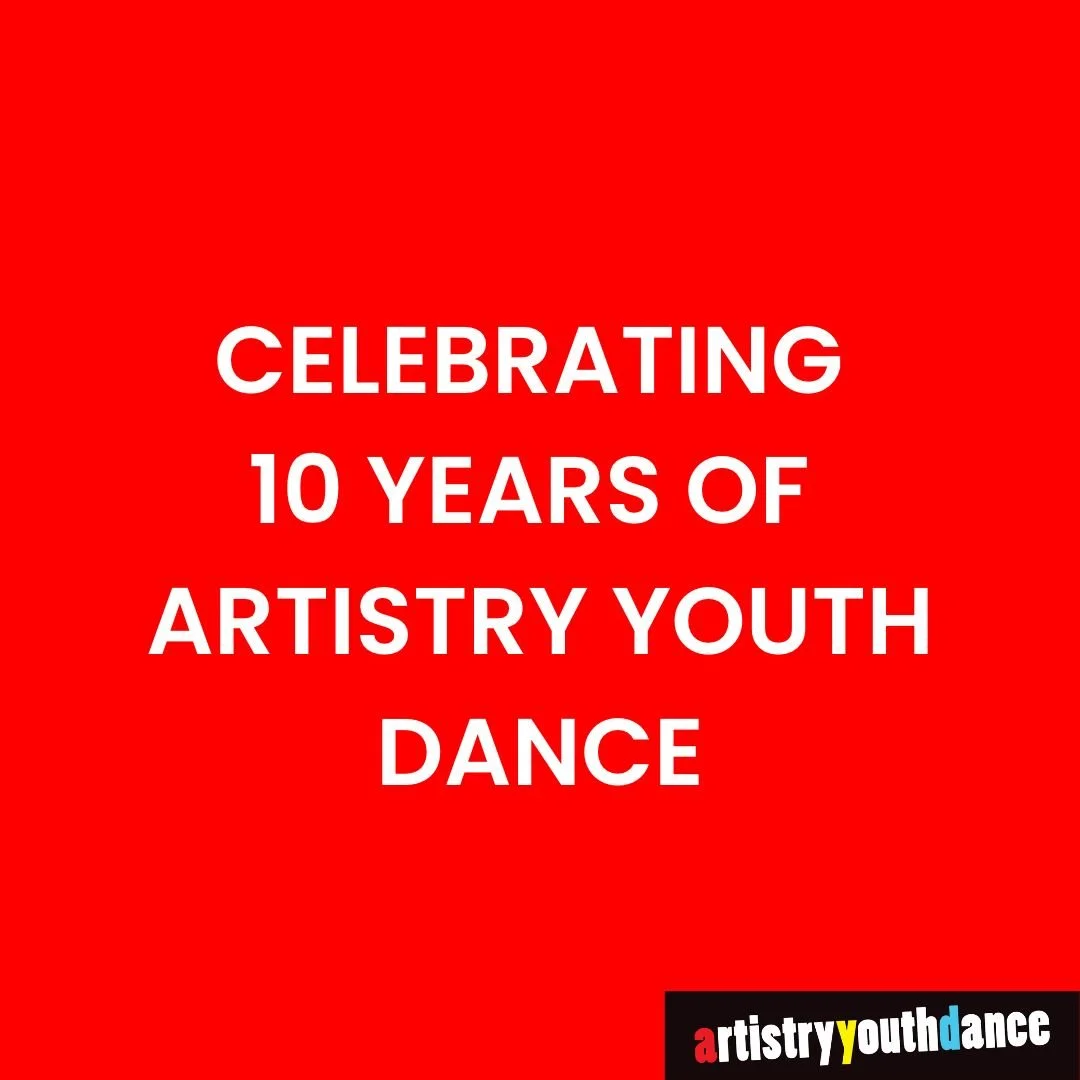 Celebrating 10 Years of Artistry Youth Dance