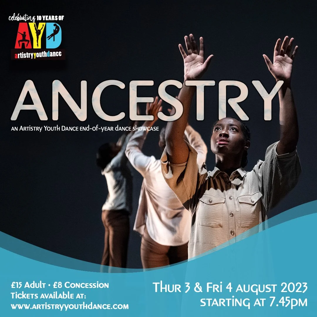 ANCESTRY, an Artistry Youth Dance End-Of-Year Dance Showcase