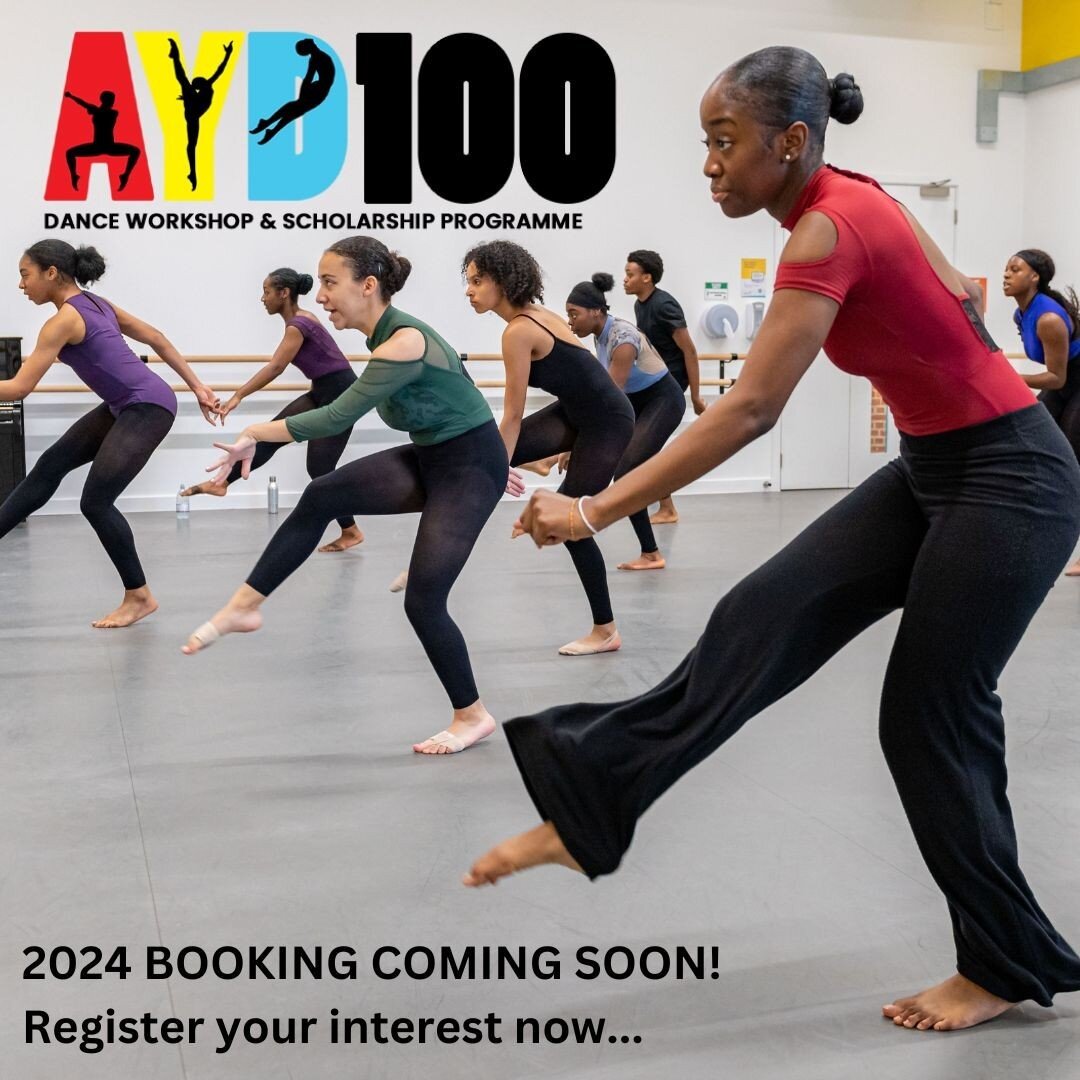 AYD100 DANCE WORKSHOP &amp; SCHOLARSHIP PROGRAMME⁠
2024 Booking Coming Soon...⁠
⁠
Be the first to know - register your interest now!⁠
www.artistryyouthdance.com/events⁠
⁠
Inviting young black dancers aged 12 &ndash; 19 years, of African or Caribbean 