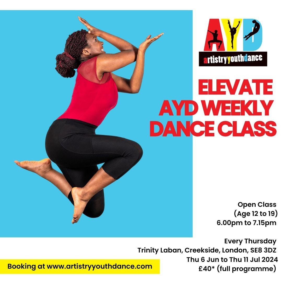 ELEVATE - AYD Dance Programme (Age 12 - 19) ⁠
⁠
Inviting young black dancers aged 12+, of African and Caribbean heritage, who have an interest in dance. All levels welcome. ⁠
⁠
Learn, evolve and grow with Artistry Youth Dance's weekly dance programme