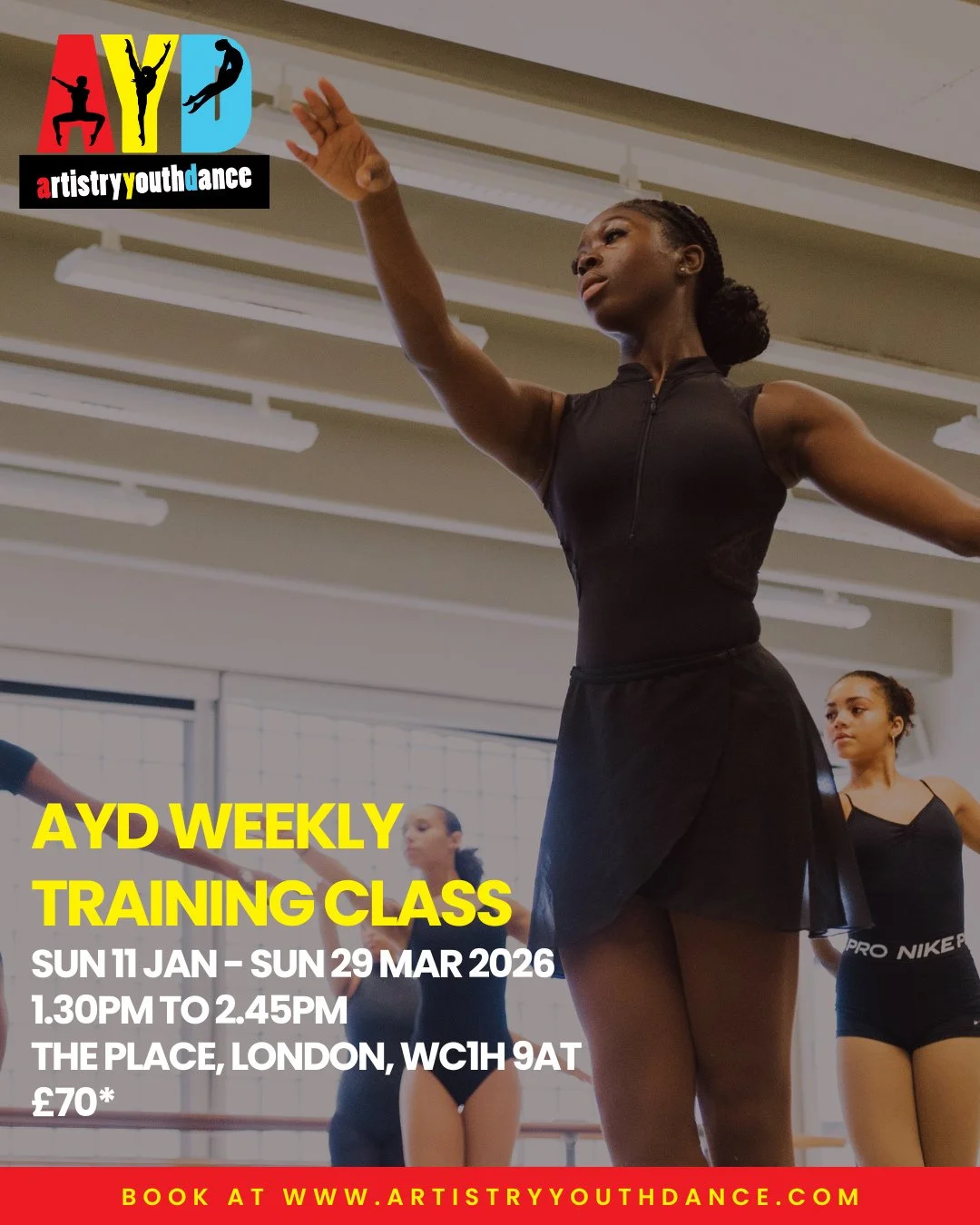 🌟 AYD WEEKLY TRAINING CLASS⁠ ⁠
⁠
Join Artistry Youth Dance for a Ballet and Contemporary class to develop your technique, performance and creative skills⁠ 💃🏿⁠
⁠
🔥Don&rsquo;t miss this chance to connect, train, and shine.⁠
⁠
⁠
TERM 1: Sun 11 JAN -