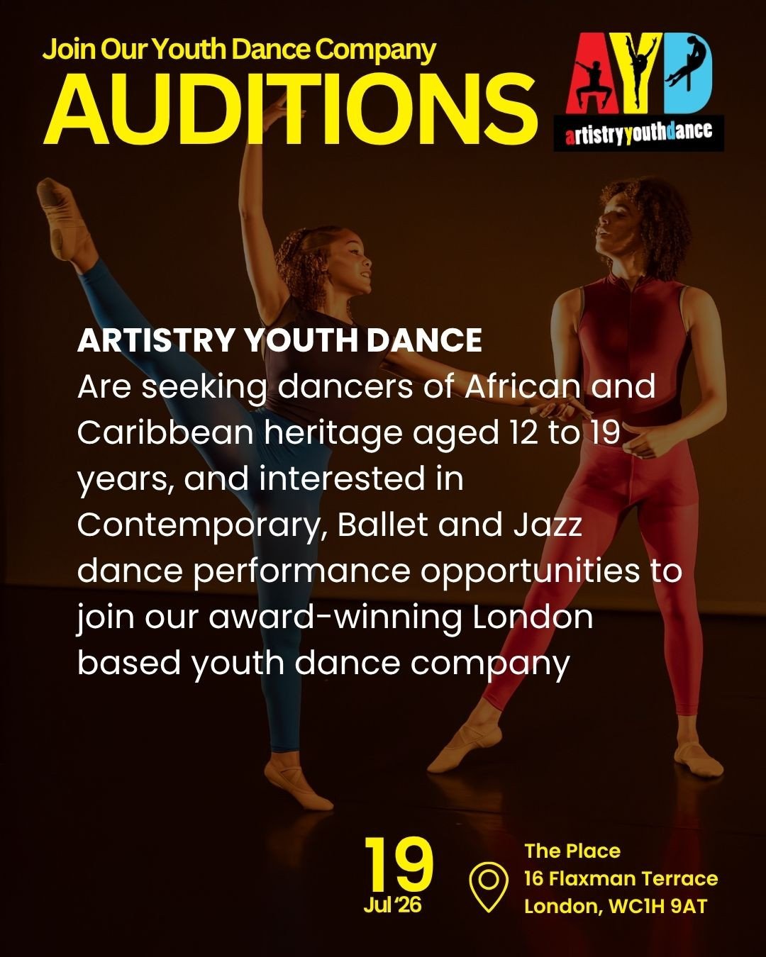 DON&rsquo;T MISS OUR 2026 AUDITIONS ⁠🔥⁠
⁠
SUNDAY 19 JULY 2026 ⁠
APPLY NOW! ⁠
⁠
Are you aged 12-19 of African and Caribbean heritage? ⁠
Come train, perform and shine with one of London&rsquo;s award-winning youth dance companies. ⁠
⁠
Sunday 19 July 2