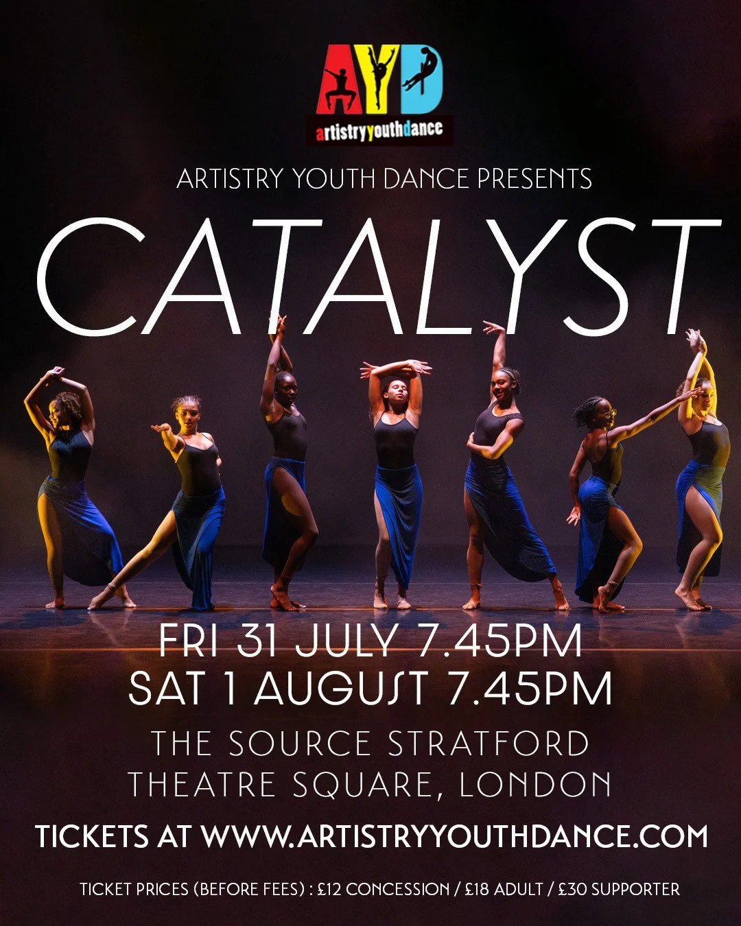 🔥 Artistry Youth Dance presents CATALYST 🔥 ⁠
⁠
Feel the passion of the next generation of artists in an exciting evening of dance 💥 ⁠
⁠
📅 31 July &amp; 1 Aug | 🕢 7:45pm ⁠
📍 Stratford, London ⁠
⁠
🎟️ From &pound;12 ⁠
👉 Book now: Artistry Youth 