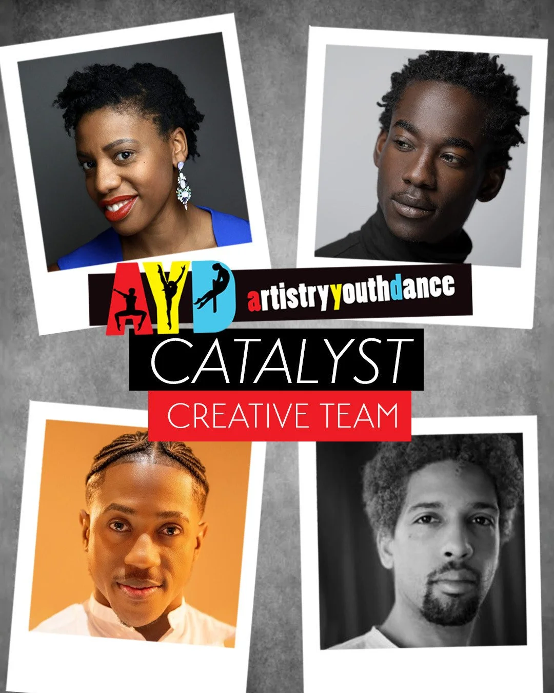 🔥 Artistry Youth Dance presents CATALYST 🔥 ⁠
⁠
✨️Meet The CATALYST Team ✨️⁠
Kamara Gray @kaydances_⁠
Oraine Frater @dance_eminence⁠
Stephen Quildan @stephenthequil⁠
Nahum McLean @nahummclean⁠
⁠
⁠
⁠Feel the passion of the next generation of artists 