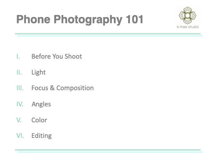 Phone_Photography_101_kmaestudio.002.jpeg
