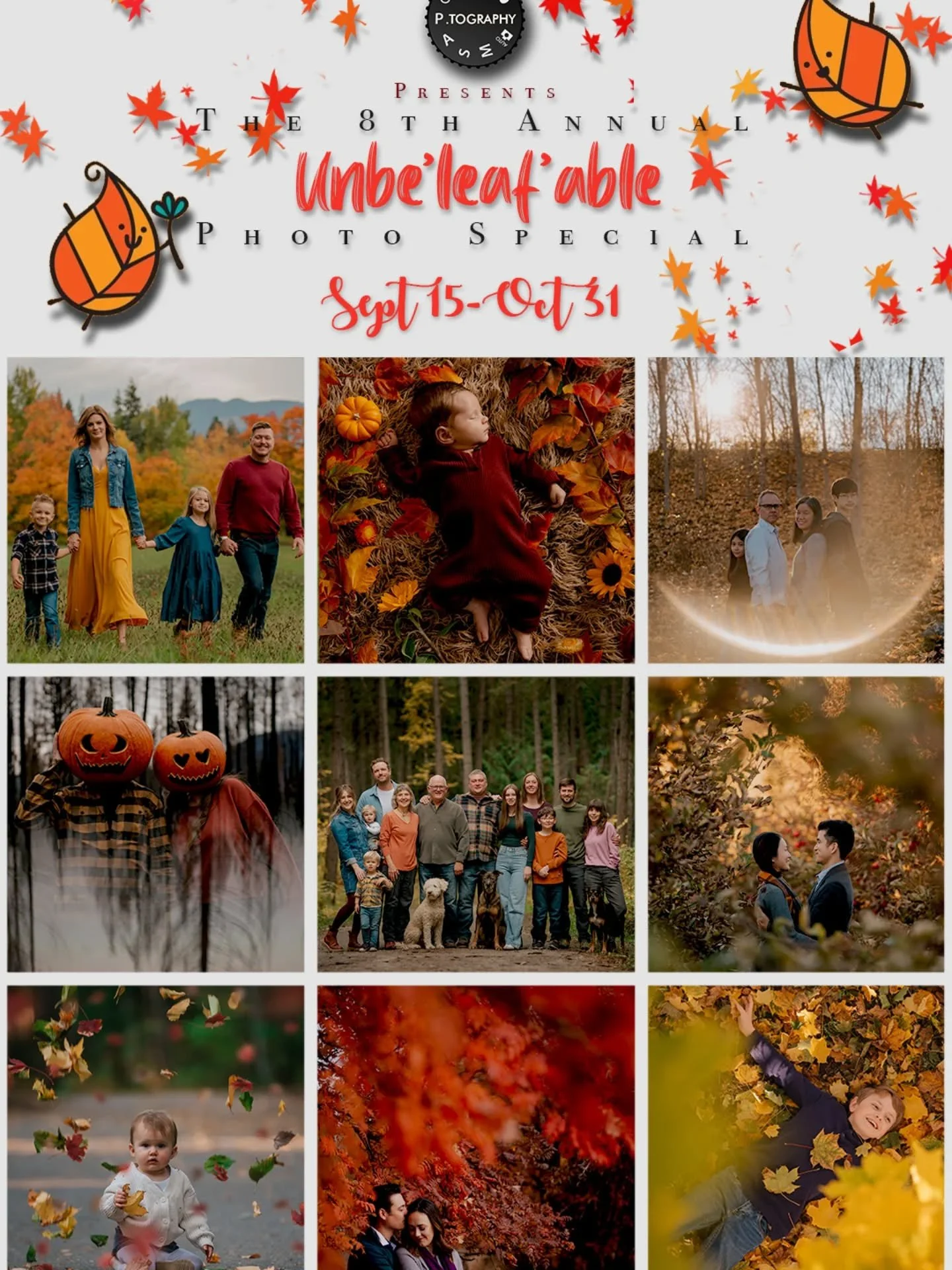 🍂📸 It's September!! 📸🍂

🍁 The leaves are a-changing, and starting to settle,
It&rsquo;s that time of the year for another fall photo special!
Grab your boots and your sweaters, your favorite hat too,
I've got photo packages just right for you!

