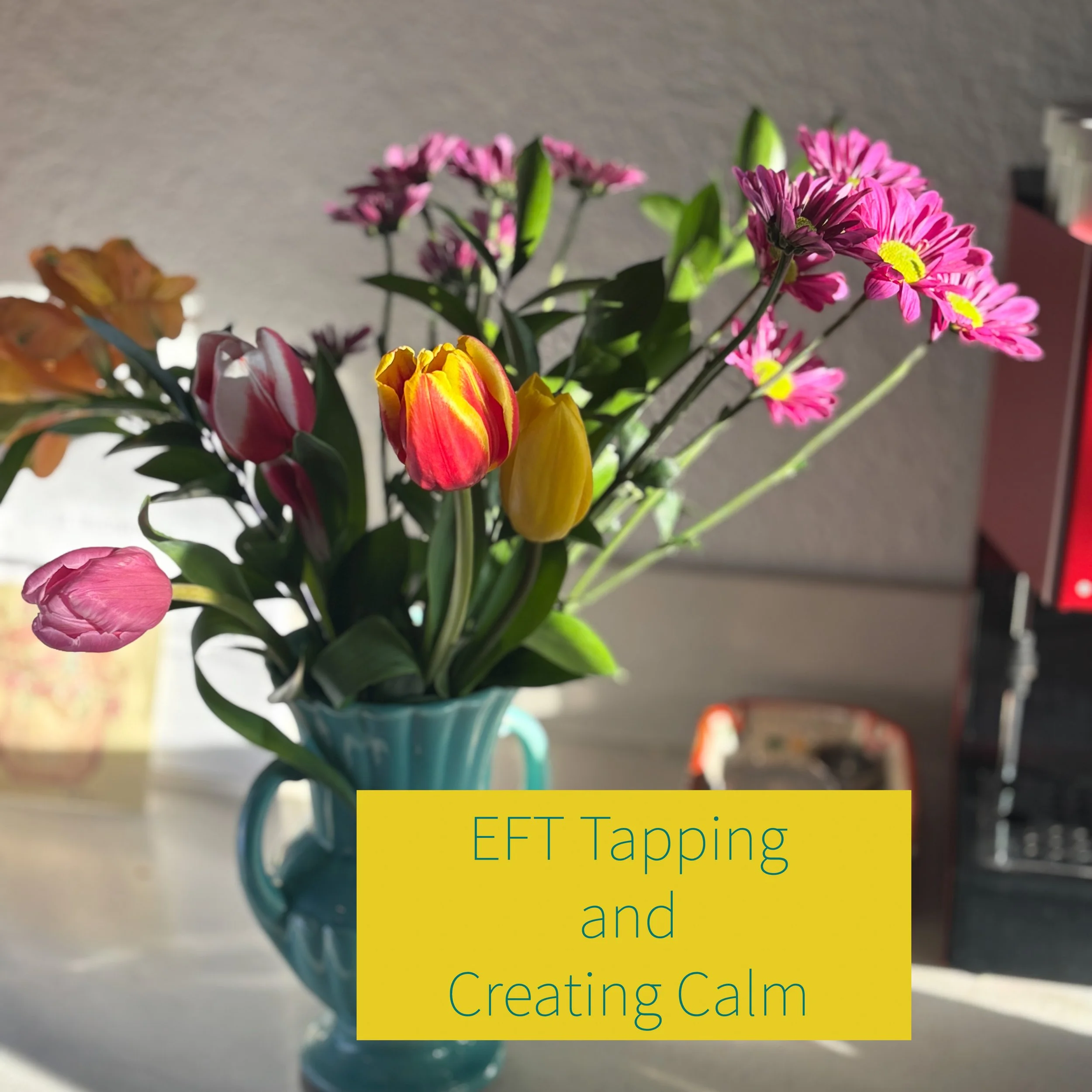 EFT Tapping and Creating Calm