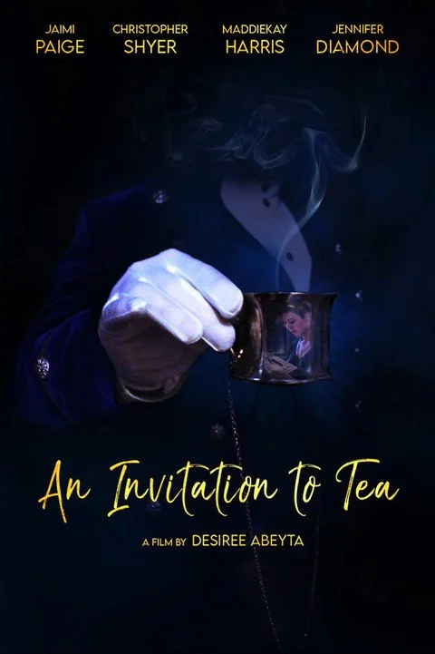 Promotional image for An Invitation to Tea, a fantasy drama short directed by Desiree Abeyta and featured in the Juggernaut Film Festival.