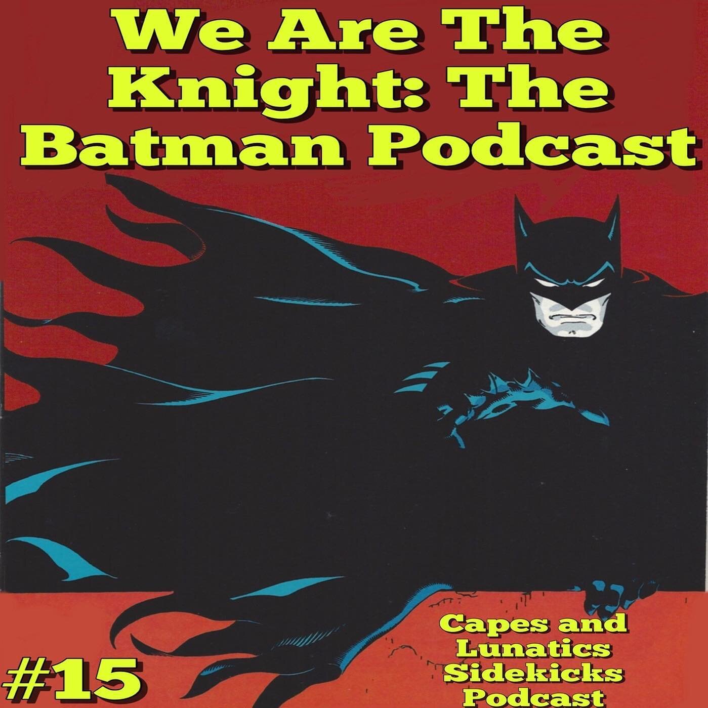 We Are The Knight: The #batman #podcast episode #15! @nightwingpdp and @lilithhellfire86 review #detectivecomics #625 &amp; #628! Check it out on #youtube or anywhere you download podcasts (Link in bio). #itunes #libsyn #stitcher #dccomics  #abattoir