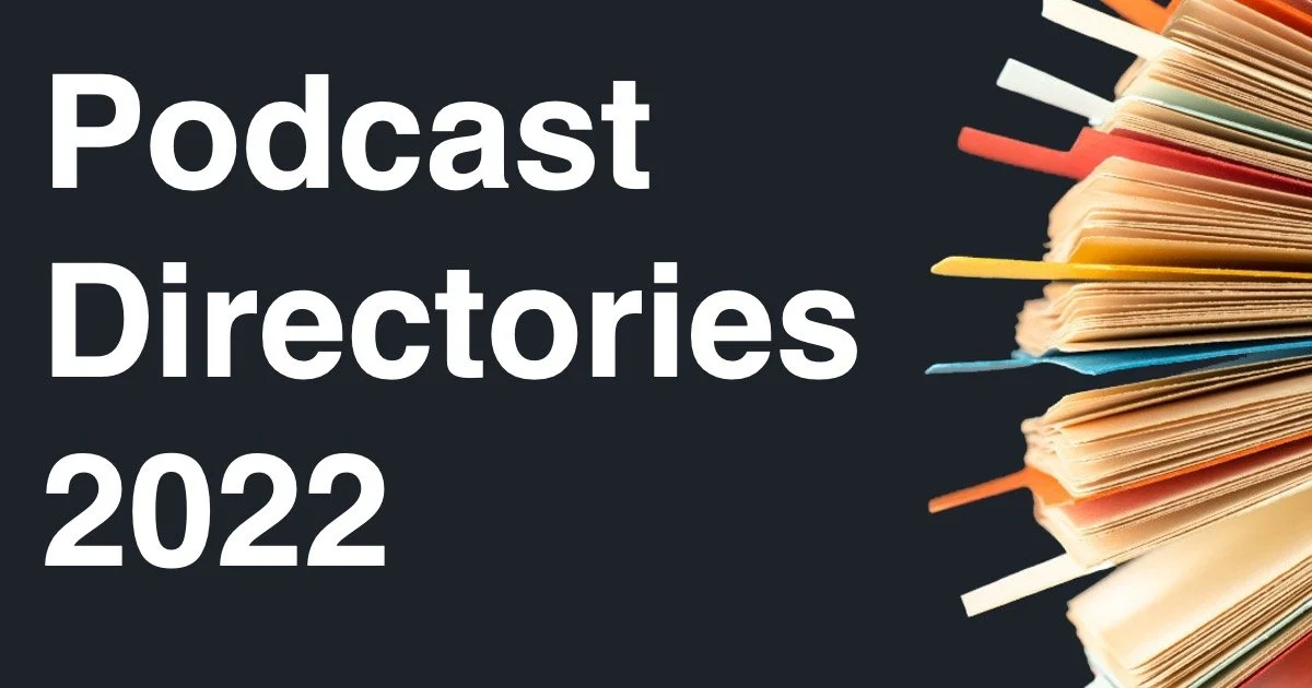 PODCAST DIRECTORIES - ThePodcastProfs 1200X630.jpg