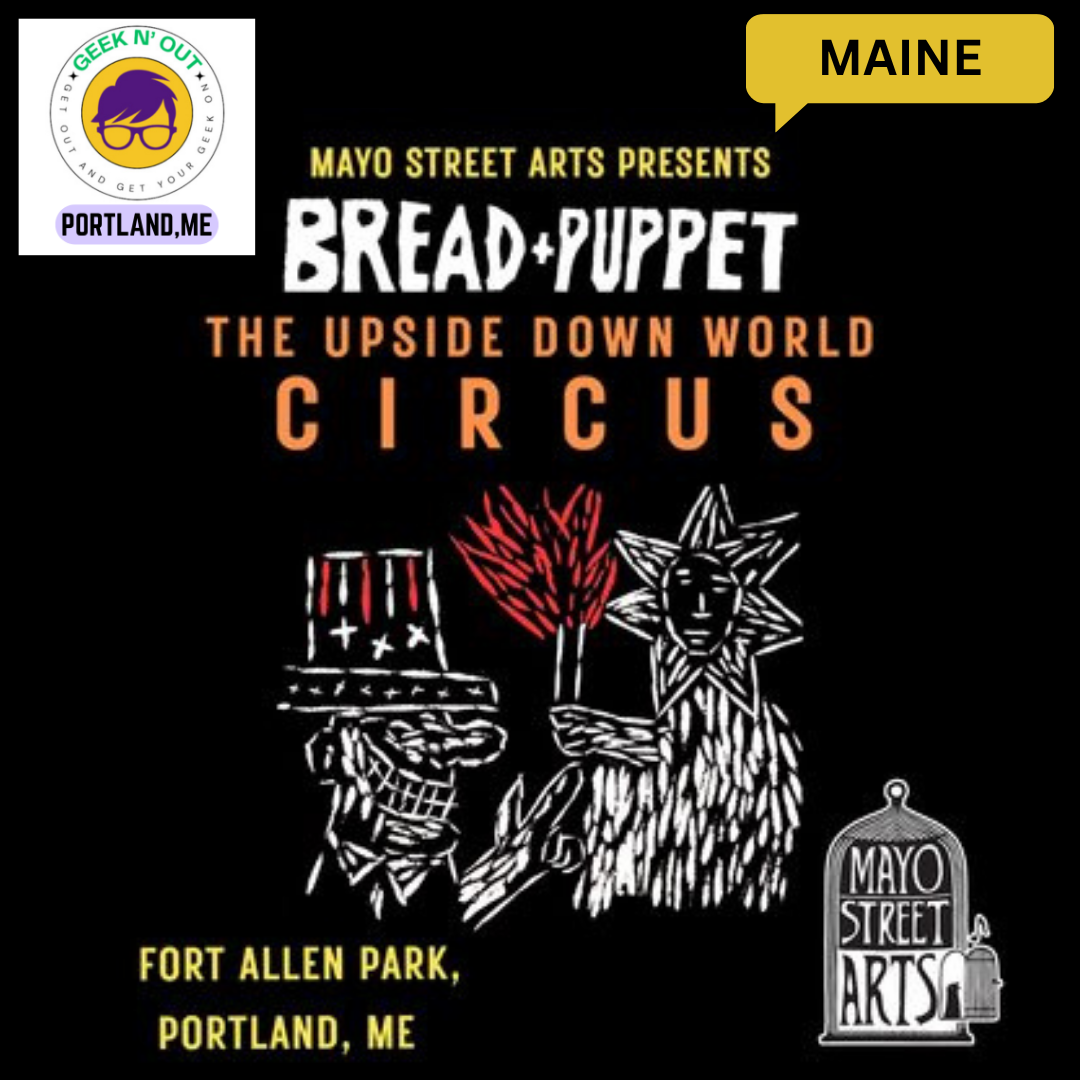 Bread &amp; Puppet Circus Returns to Portland: Puppets, Protest &amp; Spectacle at Fort Allen Park