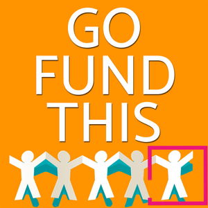 Go+Fund+This!+—+Crowdfunding+&+Passion+Project+Podcast.webp