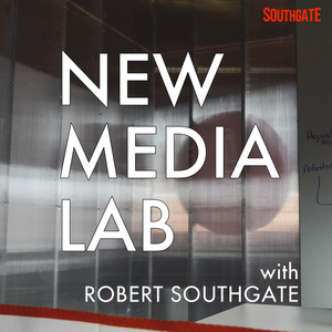 New+Media+Lab+with+Robert+Southgate+—+Media+Innovation+&+Podcast+Strategy.webp