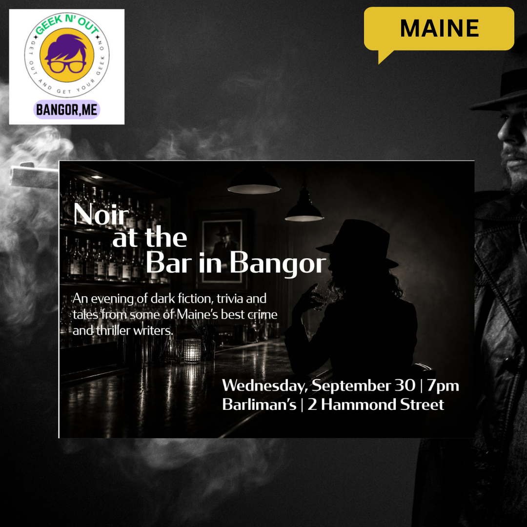 Noir at the Bar in Bangor: Dark Fiction, Crime &amp; Thriller Writers Take the Stage