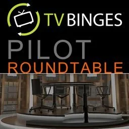 TV Binges Pilot Roundtable Podcast | Southgate Media Group
